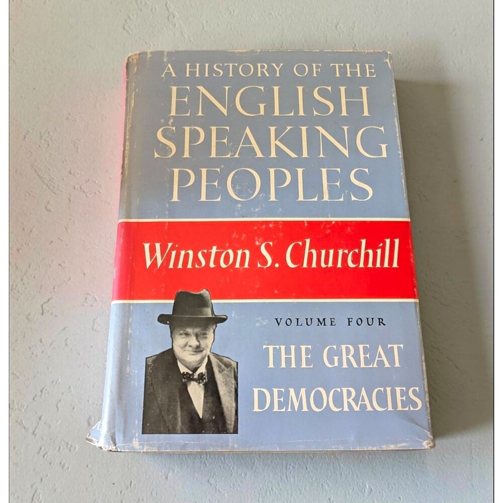 Winston S. Churchill History of the English-Speaking Peoples Vol 4 HC DJ